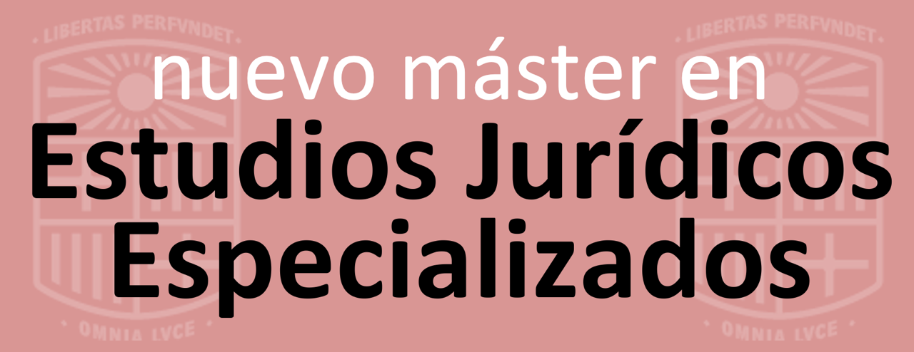 Banner nuevo máster en Estudios Jurídicos Especializados