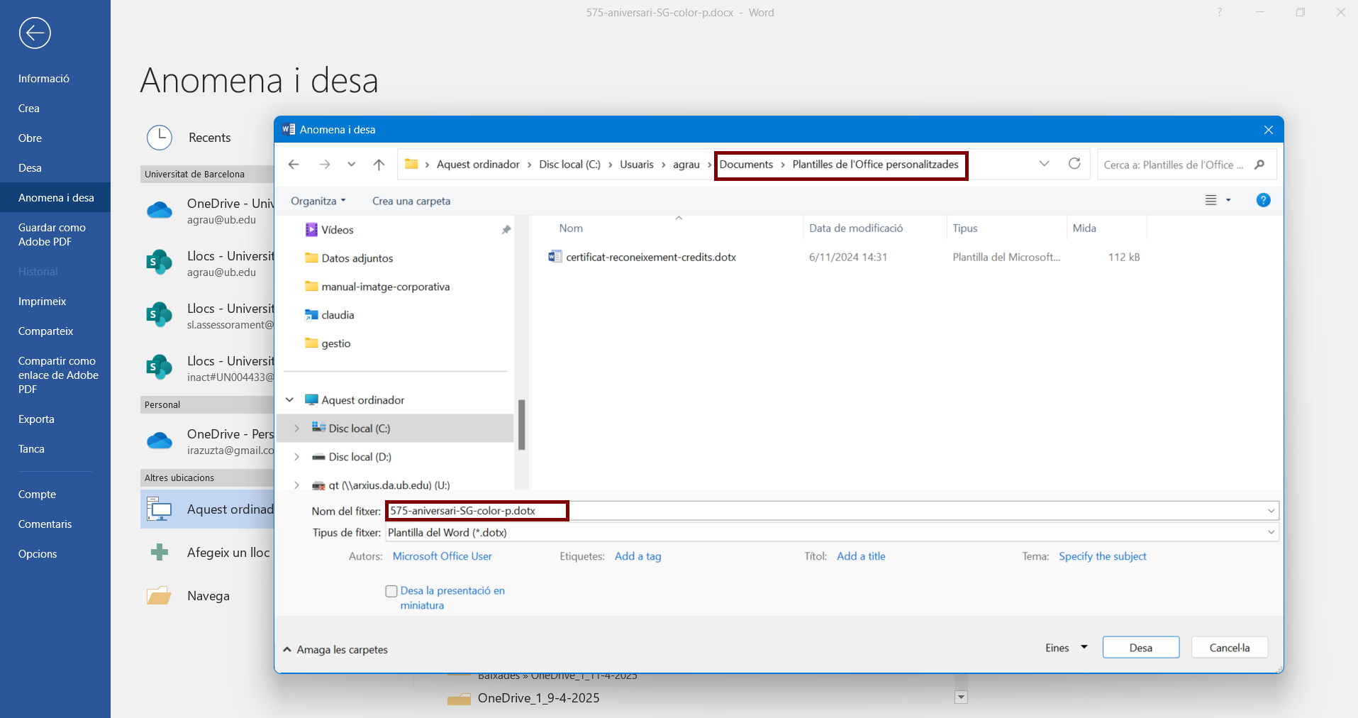 El Word canvia l’extensió del fitxer i desa la plantilla en una carpeta predeterminada del sistema