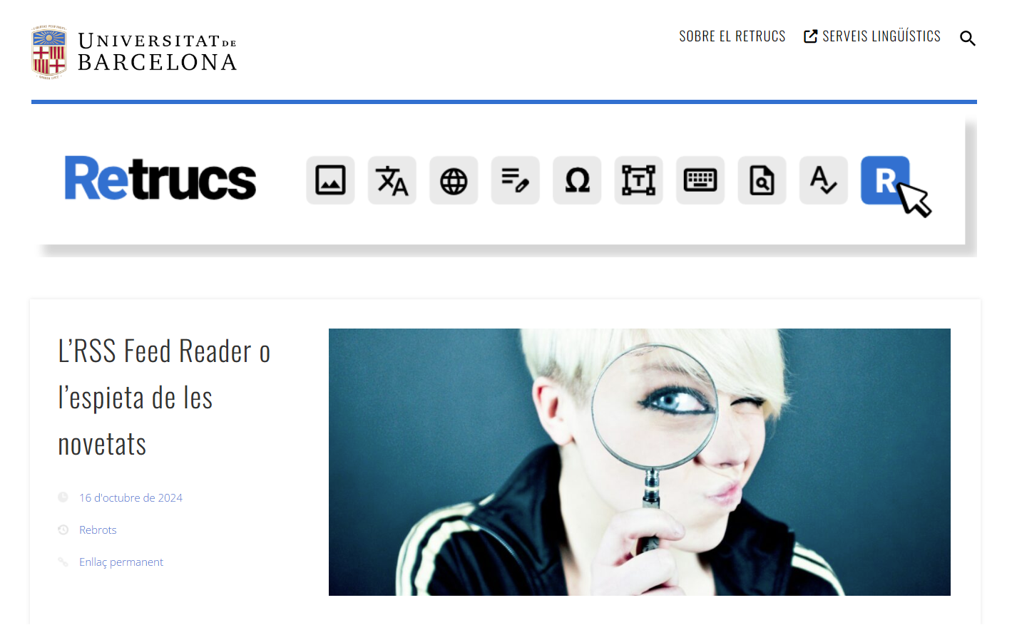 Nova imatge del Retrucs: més lleugera, més neta, més tecnològica Nova imatge del Retrucs: més lleugera, més neta, més tecnològica